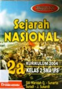Image of Sejarah Nasional 2a untuk kelas 2 SMA IPS kurikulum 2004