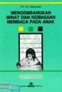 Image of Mengembangkan Minat dan Kebiasaan Membaca pada Anak