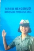 Tertib Mengemudi merupakan perbuatan amal