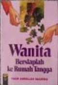 Wanita Bersiaplah ke Rumah Tangga