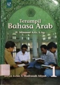 Image of Terampil Bahasa Arab untuk kelas X Madrasah Aliyah.1 kurikulum 2004