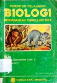 Image of Penuntun Pelajaran Biologi untuk SMA kelas 1 semester 1 dan 2 (Program Inti)