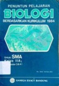 Image of Penuntun Pelajaran Biologi untuk SMA kelas IIA.1 semester 3 dan 4