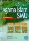 Pendidikan Agama Islam smu untuk kelas 1 kurikulum 1994 suplemen GBPP 1999