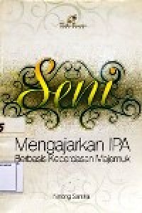 Image of Seni Mengajarkan IPA, berbasis kecerdasan majemuk
