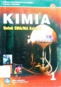 Image of Kimia 1 untuk SMA/MA kelas X - BSE