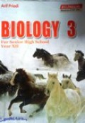 Biology 3 for senior high school year XII -Bilingual based on KTSP 2006