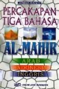 Percakapan tiga bahasa Al-Mahir Arab-Inndonesia-Inggris