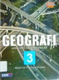 Image of Geografi 3 untuk SMA dan MA kelas XII