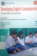 Developing English Competencies 3 For Senior High School SMA/MA Grade XII - BSE