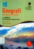 Geografi Menyingkap Fenomena Geosfer 1 untuk kelas X SMA/MA