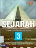 Sejarah 3: untuk SMA dan MA kelas XII Program IPS KTSP standar isi 2006