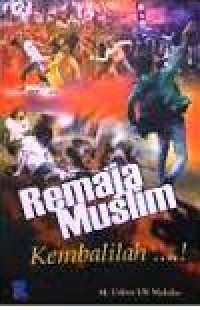 Image of Remaja Muslim Kembalilah...