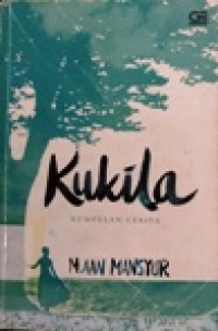 Image of Kukila, Kumpulan cerita