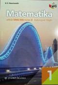 Matematika 1 untuk SMA/MA kelas X Kelompok Wajib Kurikulum 2013 Revisi