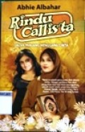 Rindu Callista: Jalan Panjang Menggapai Cinta