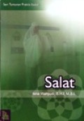 Seri Tuntunan Praktis Ibadah : SALAT