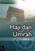 Seri Tuntunan Praktis Ibadah : HAJI DAN UMRAH