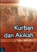 Seri Tuntunan Praktis Ibadah : KURBAN DAN AKIKAH