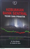 Kebijakan Bank Sentral: Teori dan Praktek