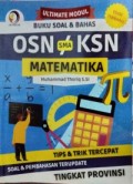 Ultimate Modul Buku Soal & Bahas OSN KSN SMA MATEMATIKA Tips & Trik Tercepat Soal & Pembahasan Terupdate Tingkat PROVINSI