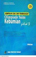 Kumpulan Soal dan Pembahasan Olimpiade Sains: Kebumian Jilid 3 SMA/MA