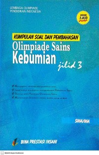 Image of Kumpulan Soal dan Pembahasan Olimpiade Sains: Kebumian Jilid 3 SMA/MA