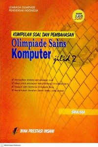 Image of Kumpulan Soal dan Pembahasan Olimpiade Sains: Komputer Jilid 2 SMA/MA