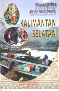 Image of Khasanah Budaya dan Pariwisata Daerah Kalimantan Selatan