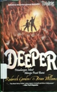 Image of Deeper, Petualangan maut menuju pusat bumi