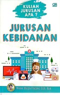 Kuliah Jurusan Apa? Jurusan Kebidanan