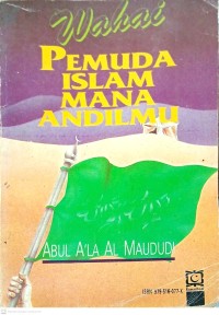 Image of Wahai Pemuda Islam Mana Andilmu
