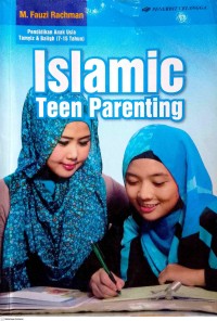 Image of Islamic Teen Parenting - Pendidikan Anak Usia Tamyiz & Baligh (7 - 15 Tahun)