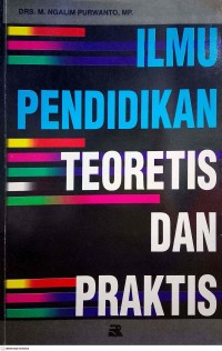 Image of Ilmu Pendidikan: Teoretis dan Praktis
