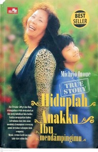 Image of Hiduplah Anakku Ibu Mendampingimu