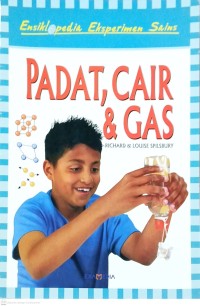 Image of Ensiklopedia Eksperimen Sains Padat, Cair, Gas
