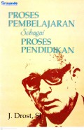 Proses pembelajaran sebagai proses pendidikan