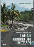 Pengelolaan Bencana Lahar Gunung Api Merapi