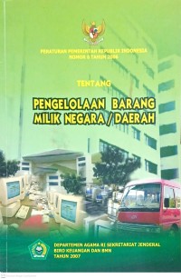 Image of Peraturan Pemerintah RI No.6 tahun 2006 tentang Pengelolaan barang milik Negara/Daerah
