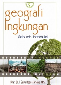 Image of Geografi Lingkungan Sebuah Introduksi