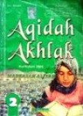 Aqidah Akhlak MA Kelas 2 Kurikulum 2004