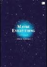 Image of Maybe Everythings