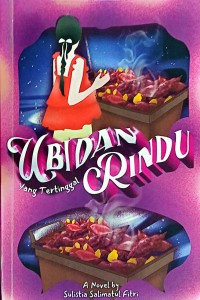 Image of Yang Tertinggal Ubi dan Rindu